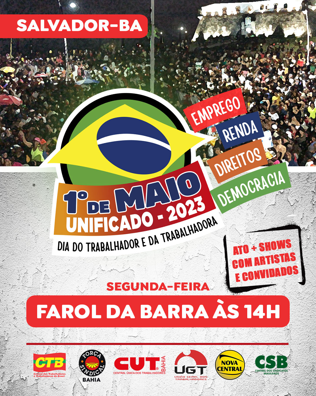 Em Salvador o 1º de maio será no Farol da Barra